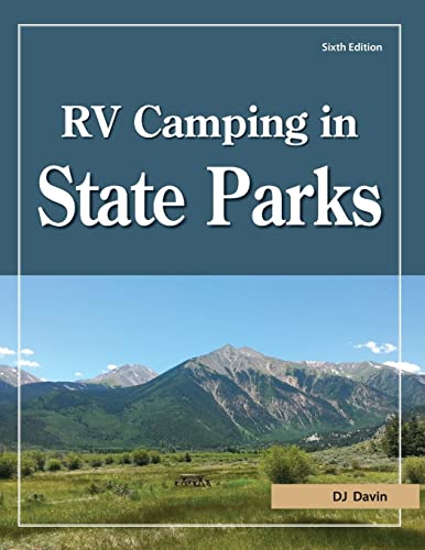 Stock image for RV Camping in State Parks, 6th Edition for sale by Goodwill Books