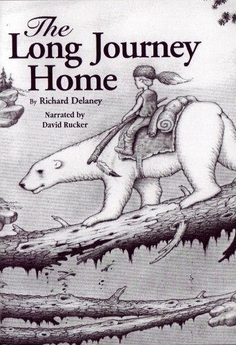 Long Journey Home - Audio (9781885473318) by Delaney, Richard J., Ph.D.; Rucker, David; Delaney, Dr. Richard