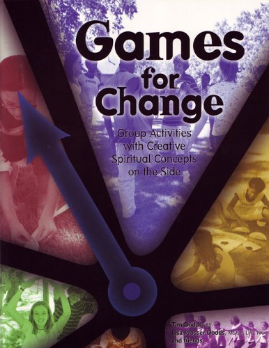 Stock image for Games for Change: Group Activities With Creative Spritual Concepts on the Side for sale by ThriftBooks-Dallas