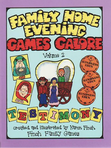 Stock image for Family Home Evening Games Galore Volume 2 - Finch Family Games - 14 Family Home Evening Games for sale by ThriftBooks-Dallas