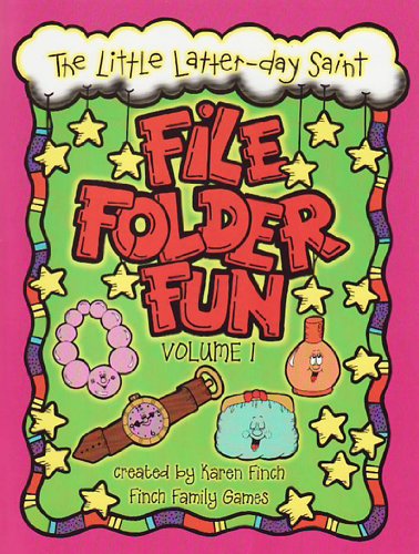 

The Little Latter-Day Saint File Folder Fun Book 1 Volume 1.