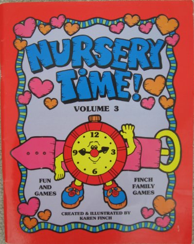 Beispielbild fr Nursery Time! Volume 3 (Family Finch Games) zum Verkauf von SecondSale