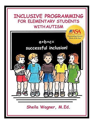 Beispielbild fr Inclusive Programming for Elementary Students with Autism zum Verkauf von Better World Books