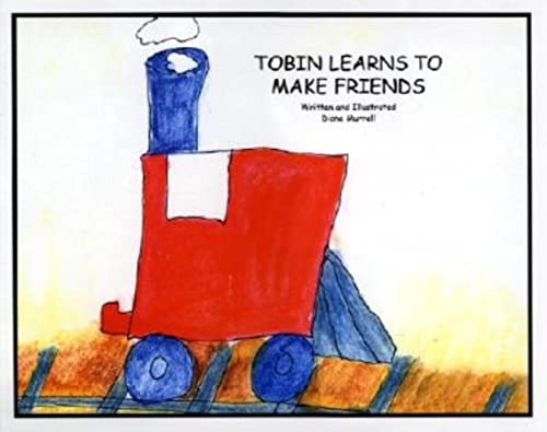 Stock image for Tobin Learns to Make Friends for sale by Your Online Bookstore