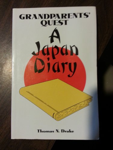 Stock image for Grandparents' Quest: A Japan Diary for sale by Books of Paradise
