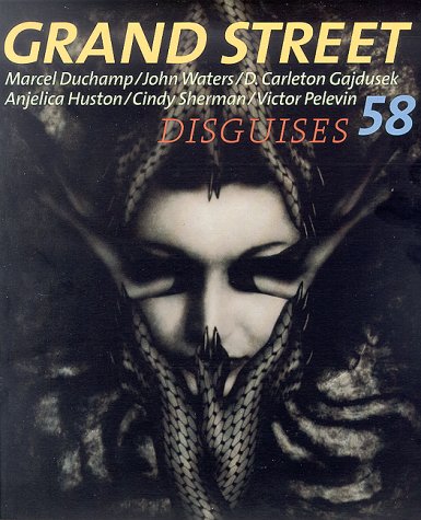 Stock image for Grand Street 58: Disguises (Fall 1996) for sale by Housing Works Online Bookstore