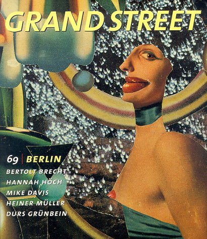 Imagen de archivo de Grand Street 69: Berlin (Summer 1999) a la venta por Books From California