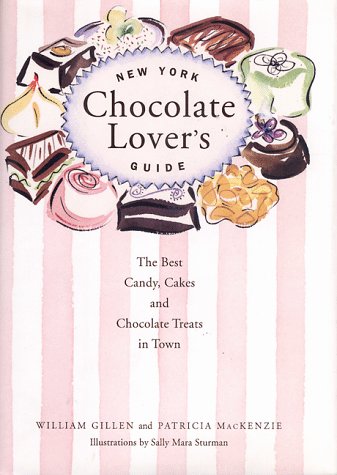 Imagen de archivo de New York Chocolate Lovers Guide: The Best Candy, Cakes and Chocolate Treats in Town a la venta por ZBK Books