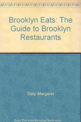 Stock image for Brooklyn Eats: The guide to Brooklyn Restaurants for sale by ThriftBooks-Atlanta