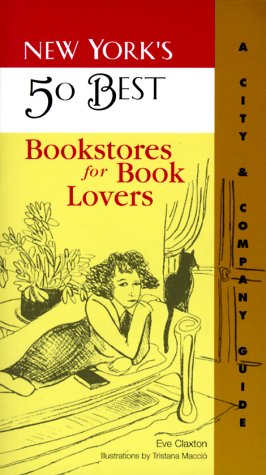 Stock image for New York's 50 Best Bookstores for Book Lovers for sale by Wonder Book