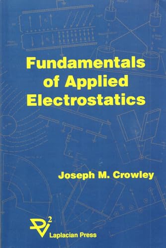 9781885540119: Fundamentals of Applied Electrostatics