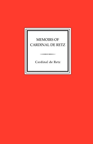 9781885586278: Memoirs of Cardinal De Retz
