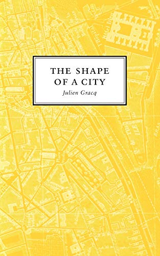 Stock image for The Shape of a City for sale by Seattle Goodwill