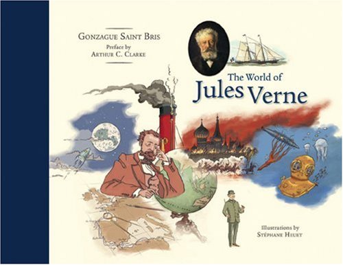 Beispielbild fr The World of Jules Verne zum Verkauf von Wonder Book