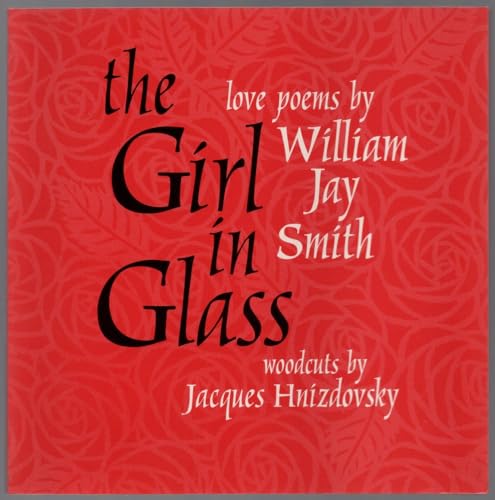 9781885586599: The Girl in Glass: Love Poems