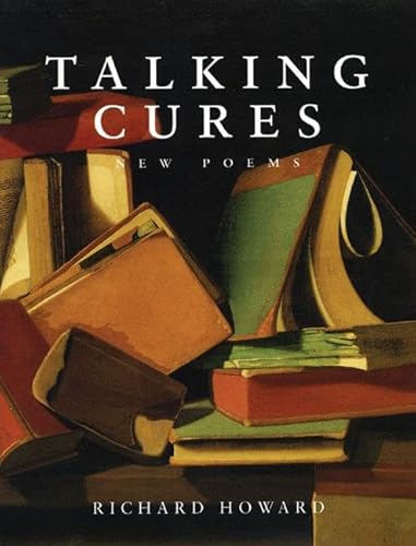 Imagen de archivo de Talking Cures: New Poems a la venta por Wonder Book