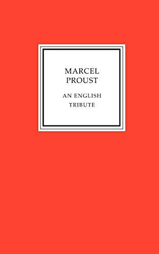 9781885586919: Marcel Proust - An English Tribute