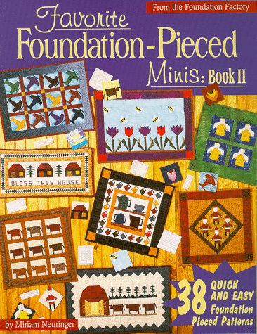 Beispielbild fr Favorite Foundation-Pieced Minis: Book II (Favorite Foundation Pieced Minis) zum Verkauf von Front Cover Books