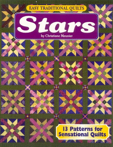 Stock image for Easy Traditional Quilts: Stars for sale by Wonder Book