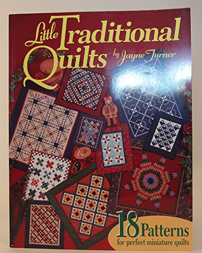 9781885588302: Little Traditional Quilts