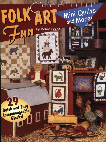 Stock image for Folk Art Fun: Mini Quilts and More for sale by Red's Corner LLC