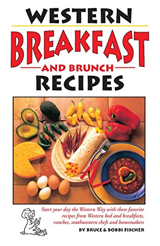 Stock image for Western Breakfast and Brunch Recipes for sale by Goodwill of Colorado