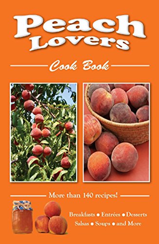 Imagen de archivo de Peach Lovers Cookbook a la venta por ThriftBooks-Atlanta