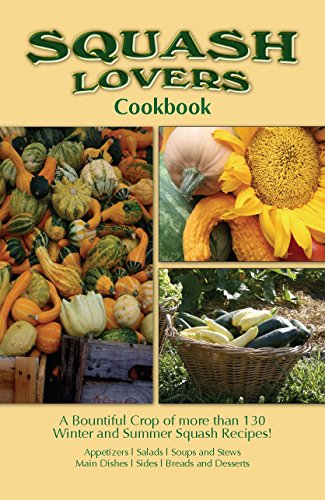 Beispielbild fr Squash Lovers Cook Book zum Verkauf von Better World Books