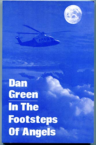In the footsteps of angels (9781885591036) by Green, Dan