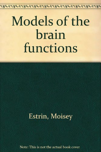 Models of the Brain Functions