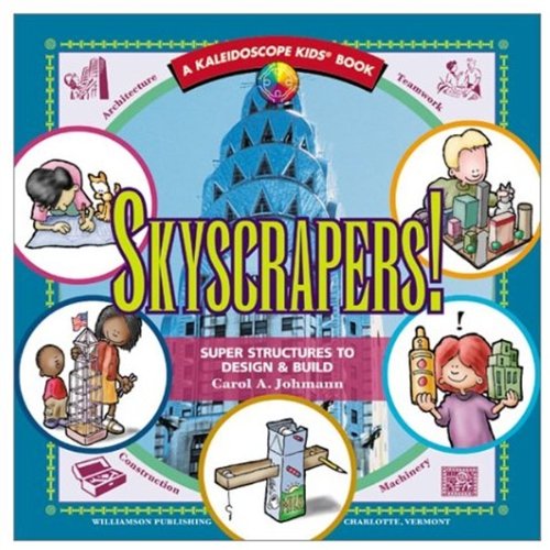 9781885593504: Skyscrapers!: Super Structures to Design & Build: Super Structures to Design and Build