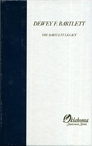 9781885596017: The Dewey Bartlett Legacy