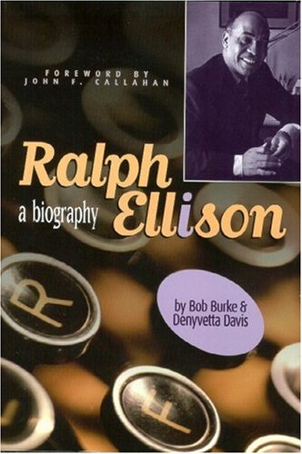 9781885596307: Ralph Ellison: A Biography (Oklahoma Trackmaker Series)