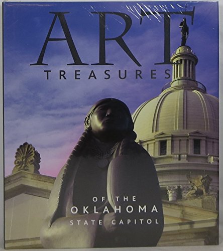 Art Treasures of the Oklahoma State Capitol (9781885596345) by Bob Burke