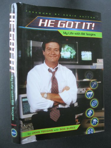 Imagen de archivo de He Got It!: My Life with Bill Teegins a la venta por Half Price Books Inc.