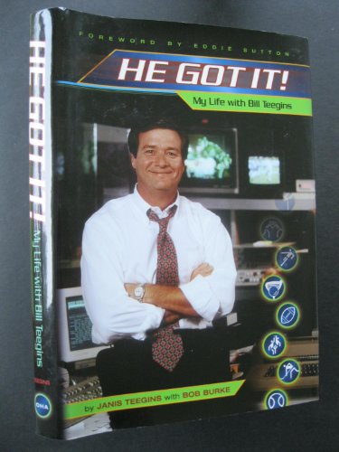 Stock image for He Got It!: My Life with Bill Teegins for sale by SecondSale