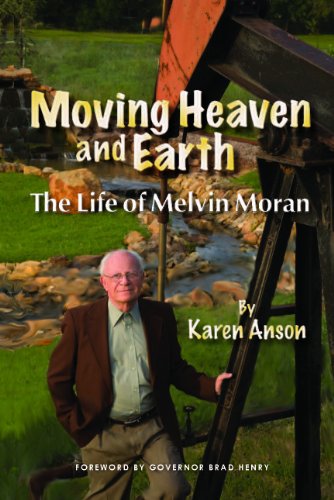 Stock image for Moving Heaven and Earth: The Life of Melvin Moran for sale by SecondSale