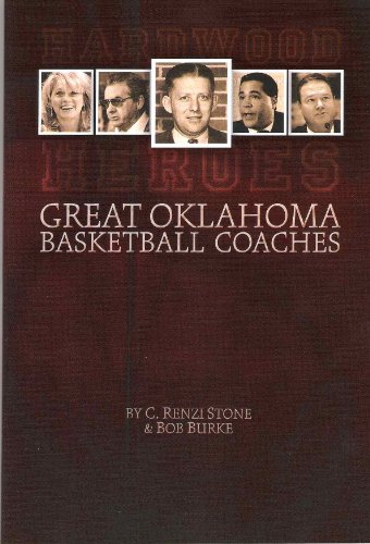 Imagen de archivo de Hardwood Heroes: Great Oklahoma Basketball Coaches a la venta por Half Price Books Inc.