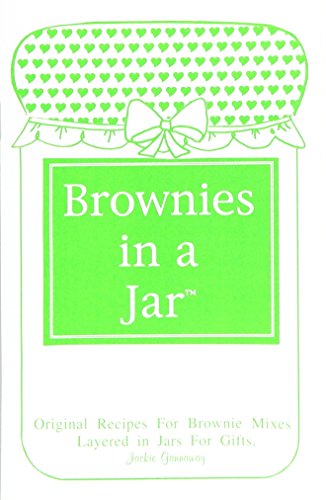 Beispielbild fr Brownies in a Jar (Layers of Love Collection) zum Verkauf von Wonder Book