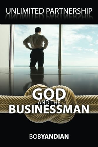 Stock image for Unlimited Partnership: God and the Businessman for sale by ThriftBooks-Dallas