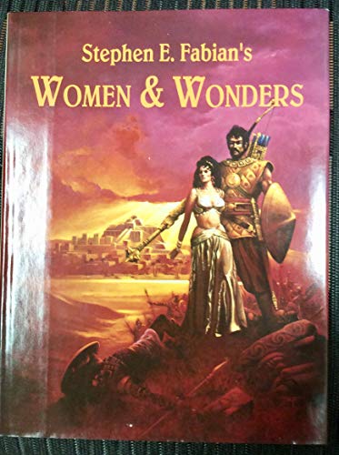 9781885611086: Stephen E. Fabian's Women & Wonders