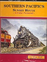 Beispielbild fr Southern Pacific's Sunset Route Color Pictorial zum Verkauf von HPB-Red