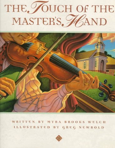 Beispielbild fr The Touch of the Master's Hand zum Verkauf von Jenson Books Inc