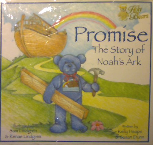 Stock image for Promise: The Story of Noahs Ark (The Holy Bears Travel Series) for sale by Hawking Books