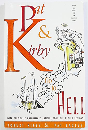 Beispielbild fr Pat & Kirby Go to Hell zum Verkauf von Jenson Books Inc