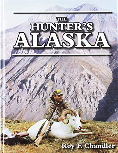 9781885633088: Title: The Hunters Alaska