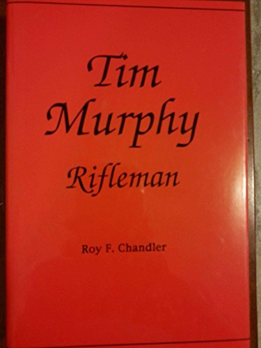 Tim Murphy Rifleman
