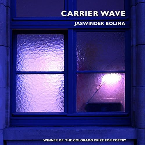 Stock image for Carrier Wave (Colorado Prize for Poetry) for sale by SecondSale