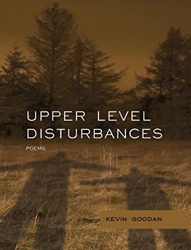 Stock image for Upper Level Disturbances (Mountain West Poetry Series) for sale by Magus Books Seattle