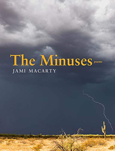 Imagen de archivo de The Minuses (Mountain West Poetry Series) a la venta por Michael Knight, Bookseller